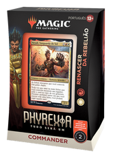 Deck Commander Phyrexia: Tudo Será Um - Renascer da Rebelião - Magic: The Gathering - MoxLand